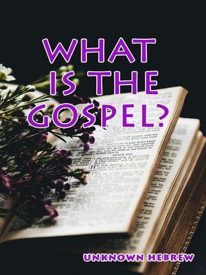 cover image of What Is the Gospel?